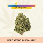 Citrus Wedding High THCa Hemp - Indoor