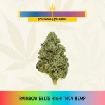 Rainbow Belts High THCa Hemp - Greenhouse